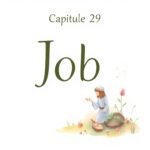 Job, Capítulo 29: Análisis y Reflexión Católica